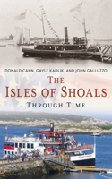 Isles of Shoals Through Time