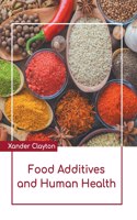 Food Additives and Human Health