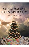 Christmas Eve Conspiracy