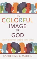 The Colorful Image of God