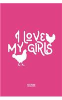 I love my Girls Notizbuch