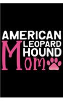 American Leopard Hound Mom