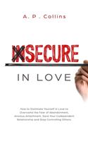Insecure in Love