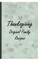 Thanksgiving Original Family Recipes