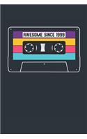 Awesome Since 1999 - Blank Lined Journal, Notebook, Diary, Planner - Vintage 20th Birthday Gift For 20 Years Old Men and Women - Retro Mixtape: Medium College-Ruled Journey Diary, 110 page, Lined, 6x9 (15.2 x 22.9 cm)