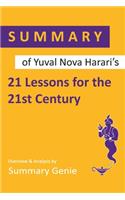 Summary of Yuval Noah Harari's 21 Lessons for the 21st Century