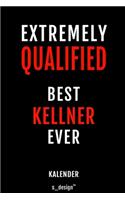 Kalender für Kellner: Immerwährender Kalender / 365 Tage Tagebuch / Journal [3 Tage pro Seite] für Notizen, Planung / Planungen / Planer, Erinnerungen, Sprüche