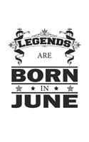 Legends Are Born In June