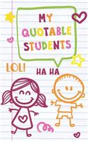 My Quotable Students
