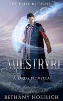 Miestryri: A Dreg Novella 2.5