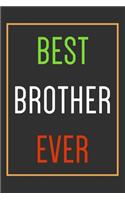 Best Brother Ever