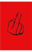 Insulting Journal - Flip the Bird, Flip Me Off, Extend That Middle Finger!: 150 page lined notebook/diary