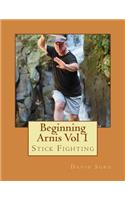 Beginning Arnis (Stick Fighting) Vol 1