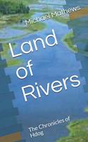 Land of Rivers