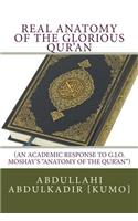 Real Anatomy of the Glorious Qur'an