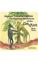 Joyous Transformation