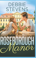 Roseborough Manor