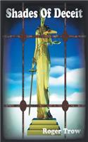 Shades of Deceit: (English)