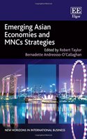 Emerging Asian Economies and MNCs Strategies (New Horizons in International Business series)