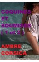 Coquines Et Soumises 1 Et 2