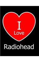 I Love Radiohead