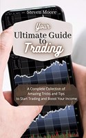 Your Ultimate Guide to Day Trading