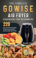 Complete GOWISE Air Fryer Cookbook for Beginners