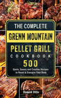 Complete Green Mountain Pellet Grill Cookbook