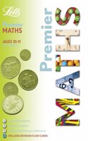 Premier Maths 10-11: (Letts Premier)