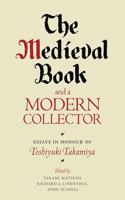 Medieval Book and a Modern Collector