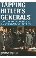 Tapping Hitler's Generals