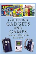 Collecting Gadgets and Games from the 1950s-90s