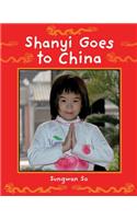 Shanyi Goes to China