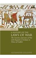 A History of the Laws of War: Volume 2