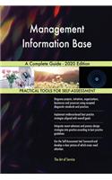 Management Information Base A Complete Guide - 2020 Edition