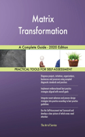 Matrix Transformation A Complete Guide - 2020 Edition
