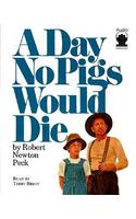 A Day No Pigs Would Die