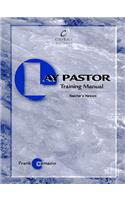 Lay Pastor Training Manual - Teacher Edition