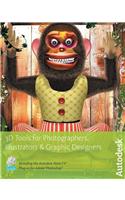 3D Tools for Photographers, Illustrators and Graphic Designers [With CDROM]