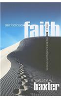 Auacious Faith