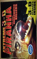 Extreme 3 D Piranha