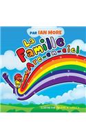 La Famille ARC-En-Ciel