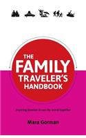 The Family Traveler's Handbook