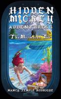 Hidden Mickey Adventures 3: The Mermaid's Tale(3 Hidden Mickey Adventures)