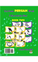 Let's Learn Persian Words (a Farsi Activity Book) Book Two