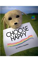 Choose Happy