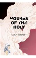 Houses of the Holy