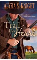 Trail to Her Heart