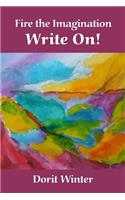 Fire the Imagination -- Write On!