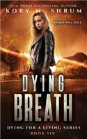 Dying Breath